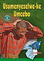 Usumenyezelwe-ke umcebo
