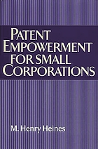 Patent empowerment for small corporations