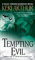 Tempting evil von Keri Arthur
