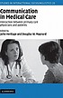 Communication in medical care : interaction between... von  John Heritage 