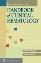 Bethesda handbook of clinical hematology