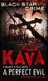 A perfect evil de Alex Kava