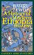 A history of modern Ethiopia, 1855-1991 por Bahru Zewde.
