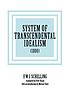 System of transcendental idealism (1800)