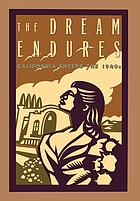 The dream endures : California enters the 1940s