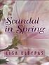 Scandal in spring door Lisa Kleypas