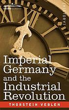 Imperial Germany and the industrial revolution
