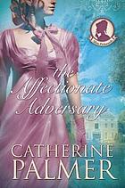 The affectionate adversary