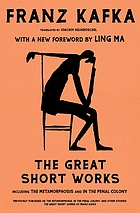 The metamorphosis, In the penal colony, and other stories : with two new stories