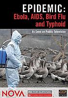 Ebola, the plague fighters
