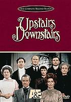 Upstairs, downstairs. The complete second season