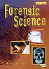 Forensic science 著者：  Ron Fridell 