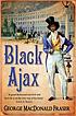 Black Ajax von George MacDonald Fraser