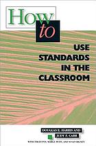 How to use standards in the classroom