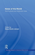 News of the world : world cultures look at television news