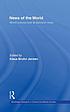 News of the world : world cultures look at television news