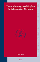 Town, country, and regions in Reformation Germany