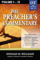 The preacher's commentary. Psalms 1-72