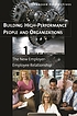 Building high-performance people and organizations por Martha I Finney