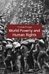 World poverty and human rights : cosmopolitan... por Thomas Winfried Menko Pogge