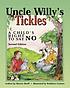Uncle Willy's tickles : a child's right to say... 著者：  Marcie Aboff 