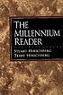 The millennium reader by Stuart Hirschberg