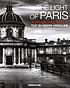 The light of Paris by  Jean-Michel Berts 