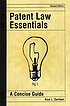 Patent law essentials : a concise guide von Alan L Durham