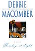 Thursdays at eight 著者： Debbie Macomber