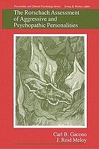 The Rorschach assessment of aggressive and psychopathic personalities