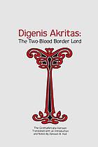 Digenis Akritas, the two-blood border lord : the Grottaferrata version
