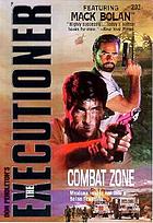 Don Pendleton's the executioner. / Combat zone