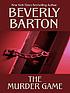 The murder game door Beverly Barton