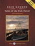 Tales of the fish patrol de Jack London