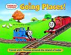 Going places! : travel with Thomas around the island of Sodor