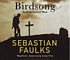 Birdsong by Sebastian Faulks