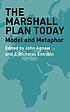 The Marshall Plan today : model and metaphor