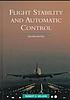 Flight stability and automatic control by  Robert C Nelson 