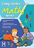 Using Stories to Teach Maths. por Way, Steve