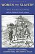 Women and slavery 著者： Gwyn Campbell
