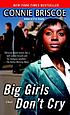 Big girls don't cry