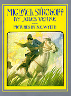 Michael Strogoff, or, The courier of the czar