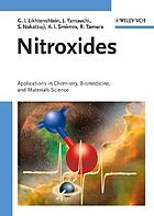 Nitroxides : applications in chemistry, biomedicine, and materials science
