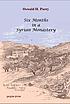 Six months in a Syrian monastery : being the record... 著者： O  H Parry