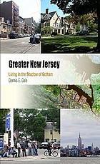 Greater New Jersey : living in the shadow of Gotham