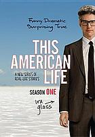 This American life. Season one