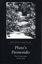 Plato's Parmenides : the conversion of the soul