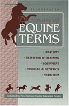 Illustrated dictionary of equine terms