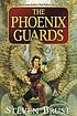 The phoenix guards von Steven Brust