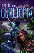 Genetopia